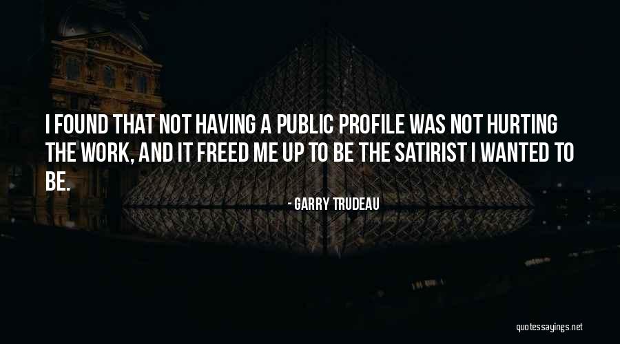 Me Profile Quotes By Garry Trudeau Me Profile Quotes By Garry Trudeau