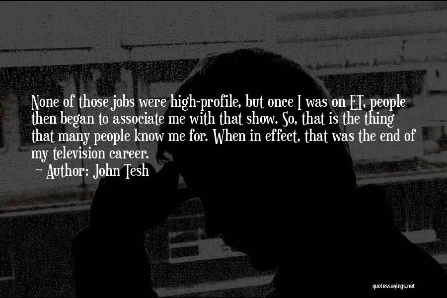Me Profile Quotes By John Tesh