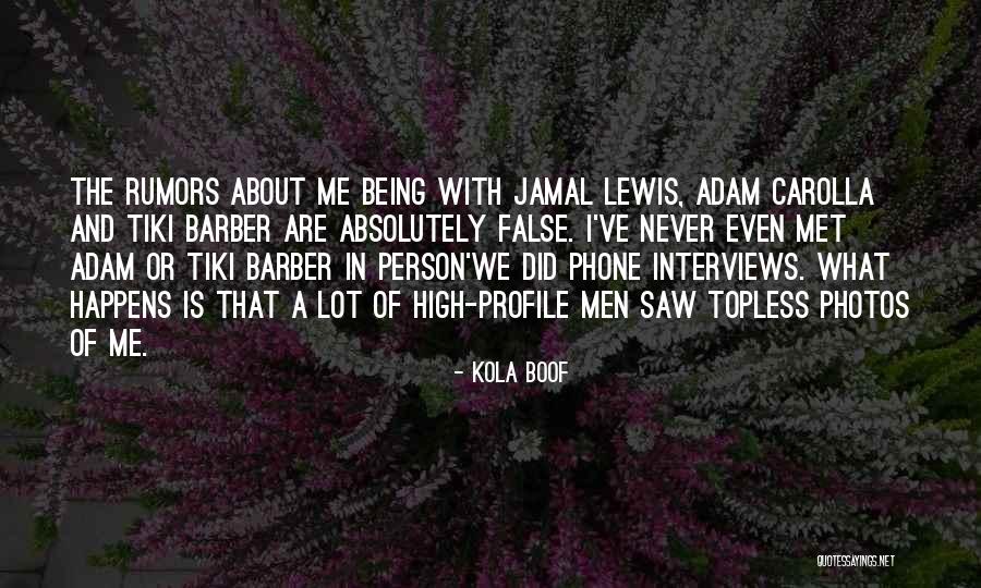 Me Profile Quotes By Kola Boof Me Profile Quotes By Kola Boof