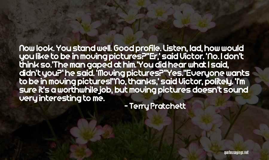 Me Profile Quotes By Terry Pratchett Me Profile Quotes By Terry Pratchett