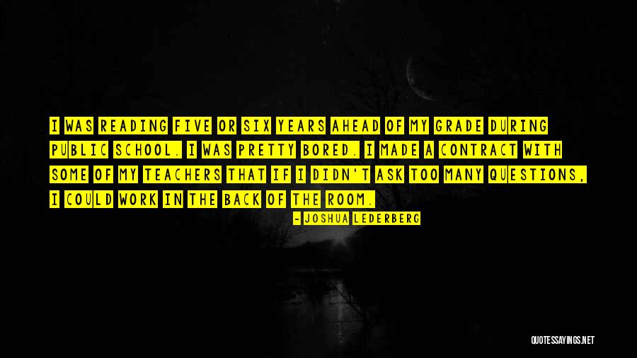 Me Questions For Teachers Quotes By Joshua Lederberg Me Questions For Teachers Quotes By Joshua Lederberg