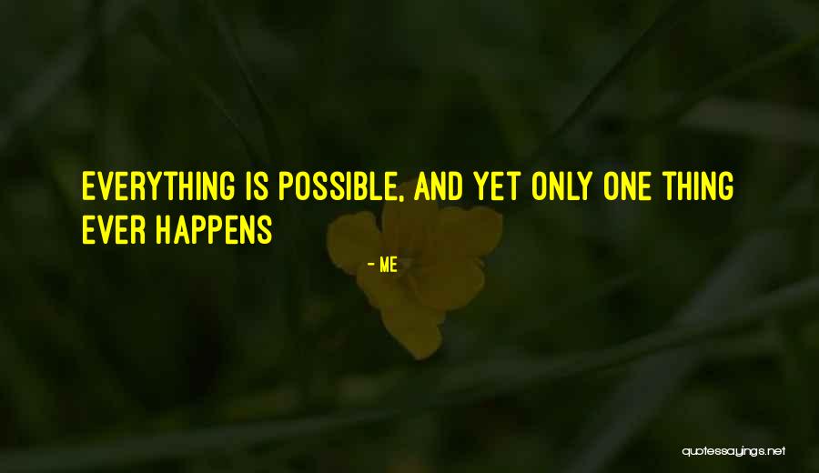 Me Quotes 1344524 Me Quotes 1344524
