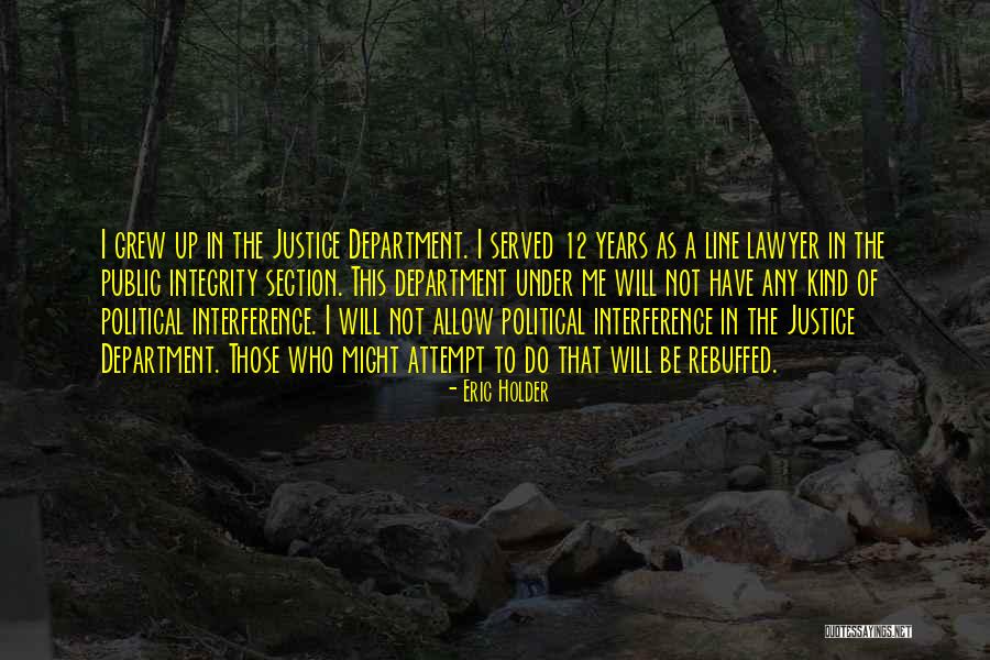 Me Section Quotes By Eric Holder Me Section Quotes By Eric Holder