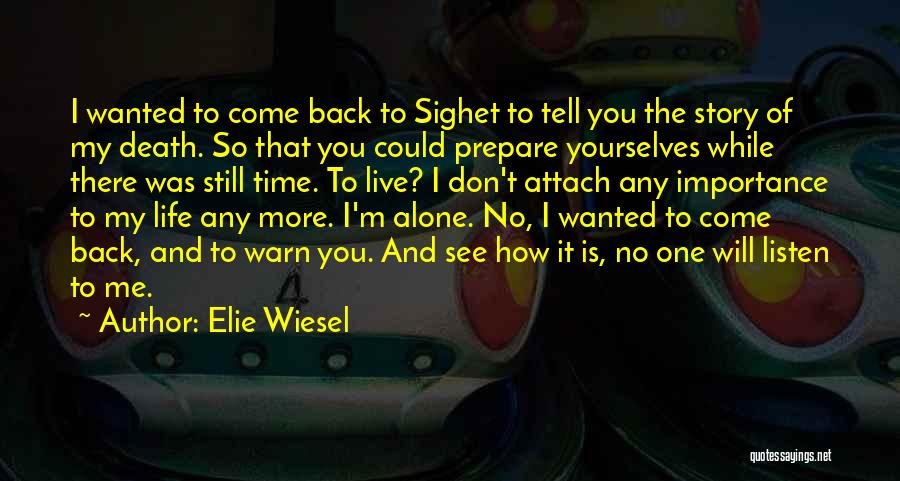 Me Stories Of My Life Quotes By Elie Wiesel