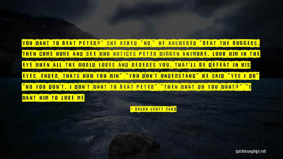 Me Thats Who Quotes By Orson Scott Card Me Thats Who Quotes By Orson Scott Card