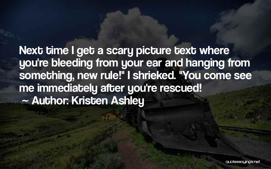 Me Time Picture Quotes By Kristen Ashley