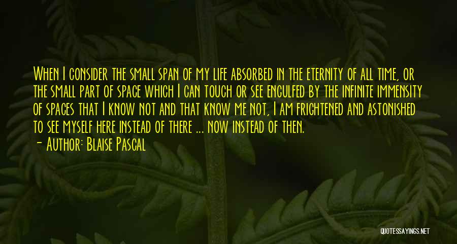 Me Time Quotes By Blaise Pascal