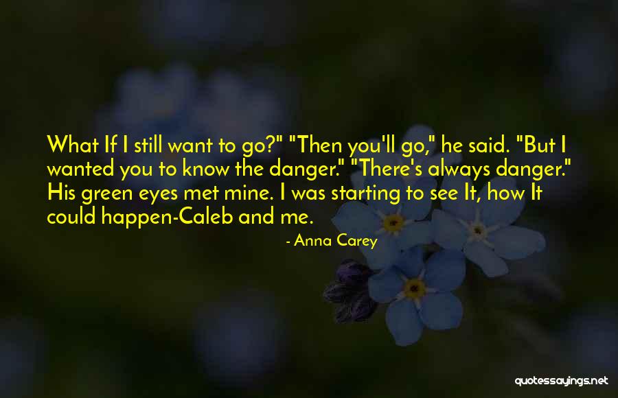 Me To You Friendship Quotes By Anna Carey Me To You Friendship Quotes By Anna Carey