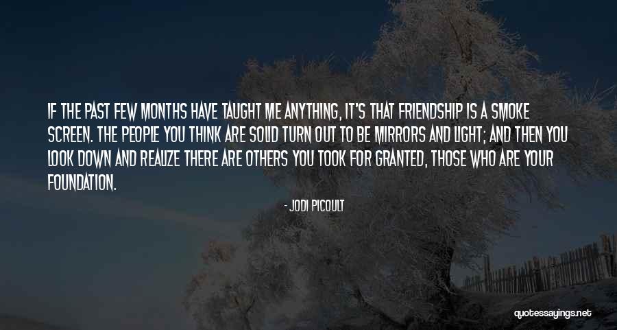 Me To You Friendship Quotes By Jodi Picoult