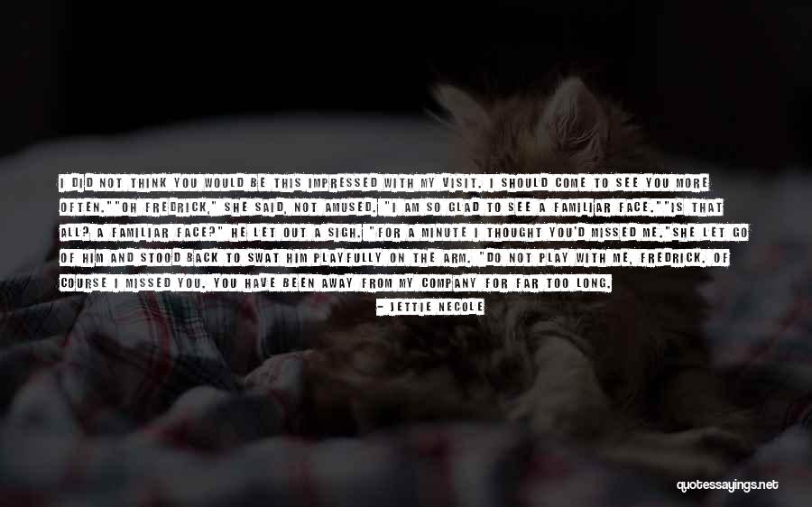 Me Too Romance Quotes By Jettie Necole Me Too Romance Quotes By Jettie Necole