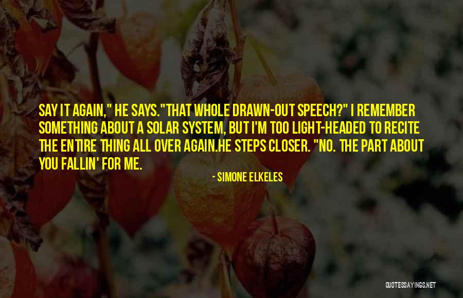 Me Too Romance Quotes By Simone Elkeles Me Too Romance Quotes By Simone Elkeles