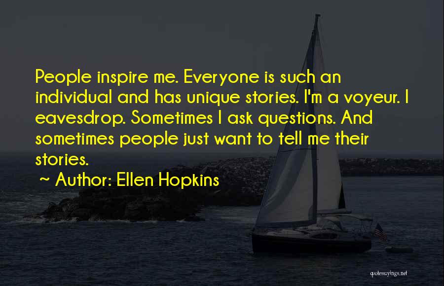 Me Unique Quotes By Ellen Hopkins