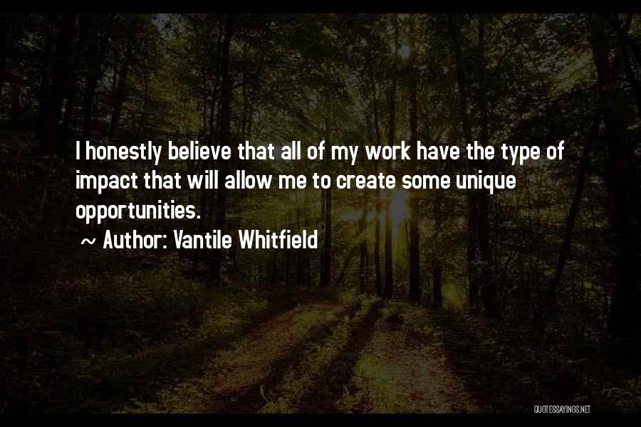 Me Unique Quotes By Vantile Whitfield