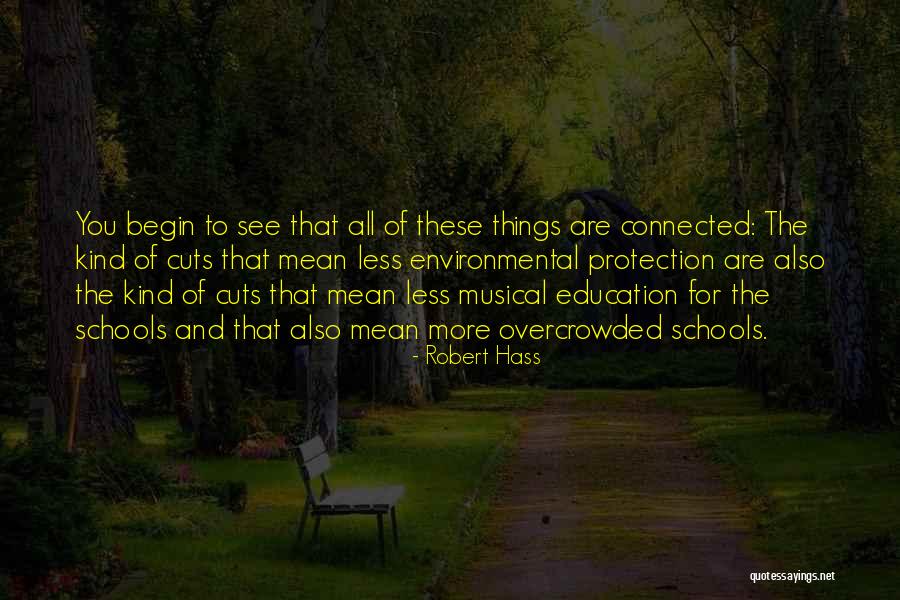 Me Vale Verga Quotes By Robert Hass Me Vale Verga Quotes By Robert Hass