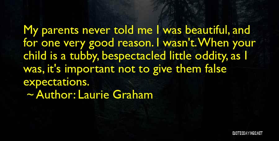 Me When I Was Child Quotes By Laurie Graham