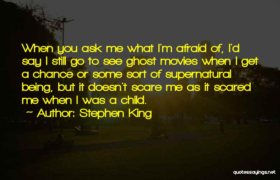 Me When I Was Child Quotes By Stephen King