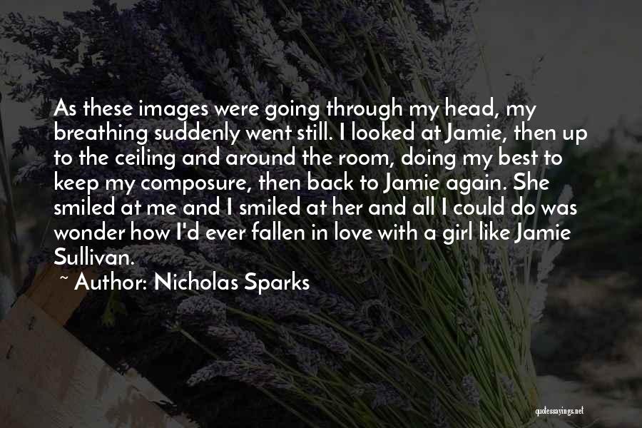 Me With Images Quotes By Nicholas Sparks