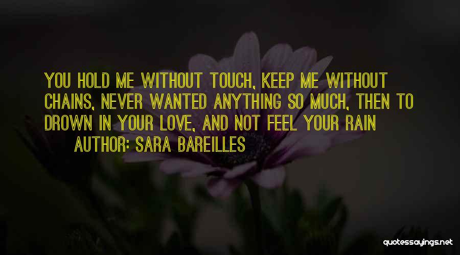 Me Without You Love Quotes By Sara Bareilles