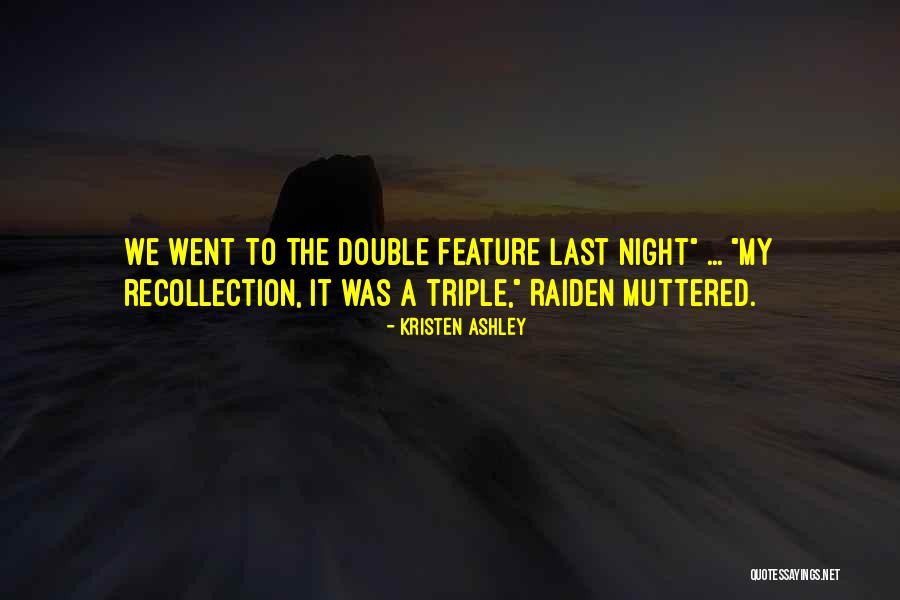 Mea Quotes By Kristen Ashley Mea Quotes By Kristen Ashley