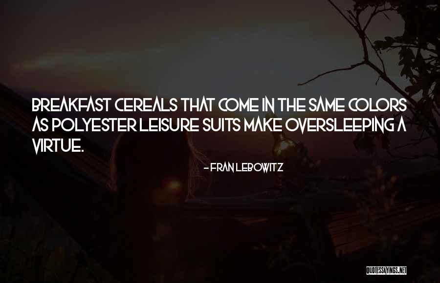 Meaans Quotes By Fran Lebowitz Meaans Quotes By Fran Lebowitz