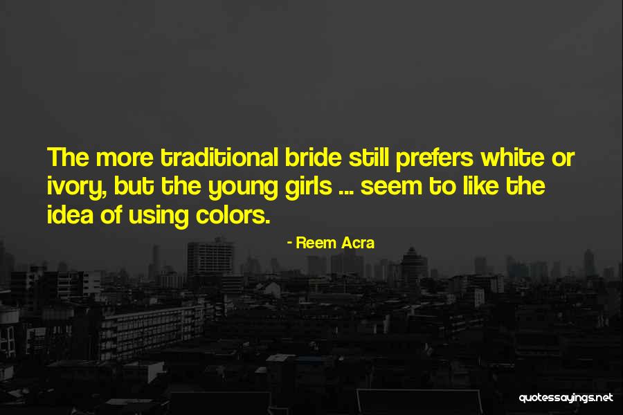Meabh Fenton Quotes By Reem Acra Meabh Fenton Quotes By Reem Acra
