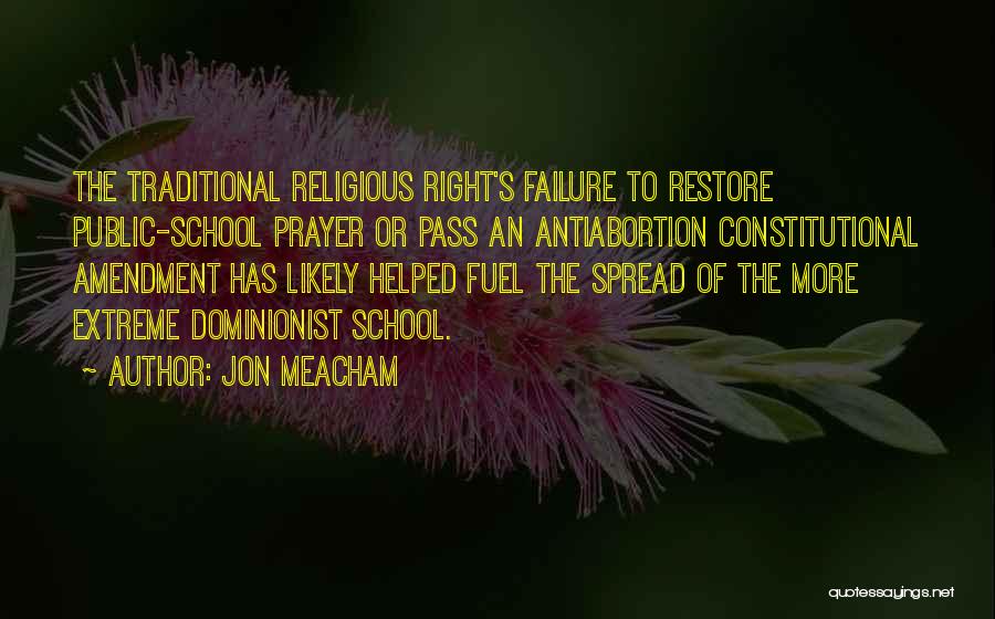 Meacham Quotes By Jon Meacham