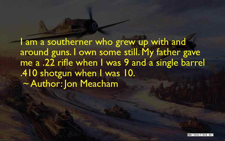 Meacham Quotes By Jon Meacham