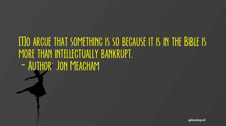 Meacham Quotes By Jon Meacham