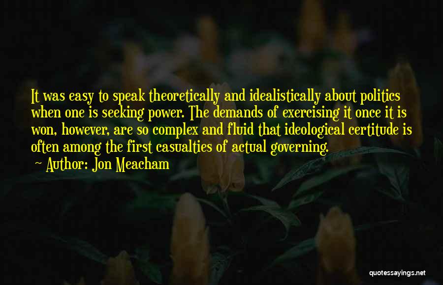 Meacham Quotes By Jon Meacham
