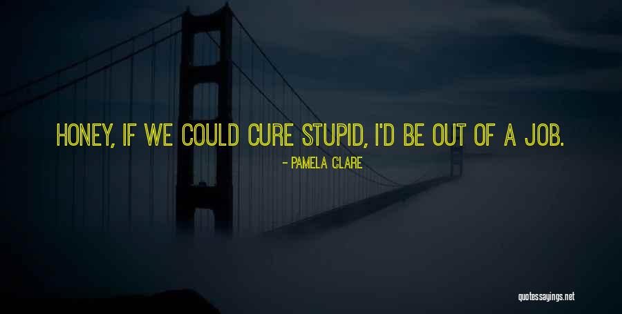 Meader Sons Quotes By Pamela Clare