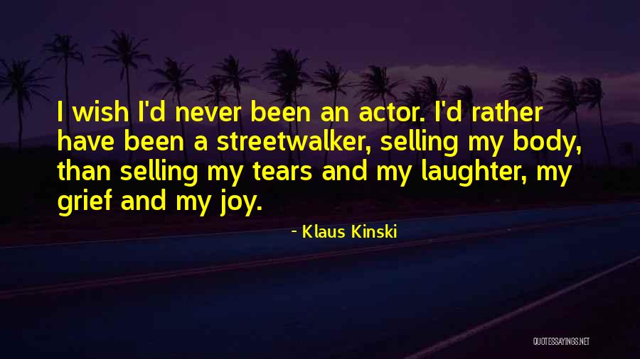 Meaders Face Quotes By Klaus Kinski Meaders Face Quotes By Klaus Kinski