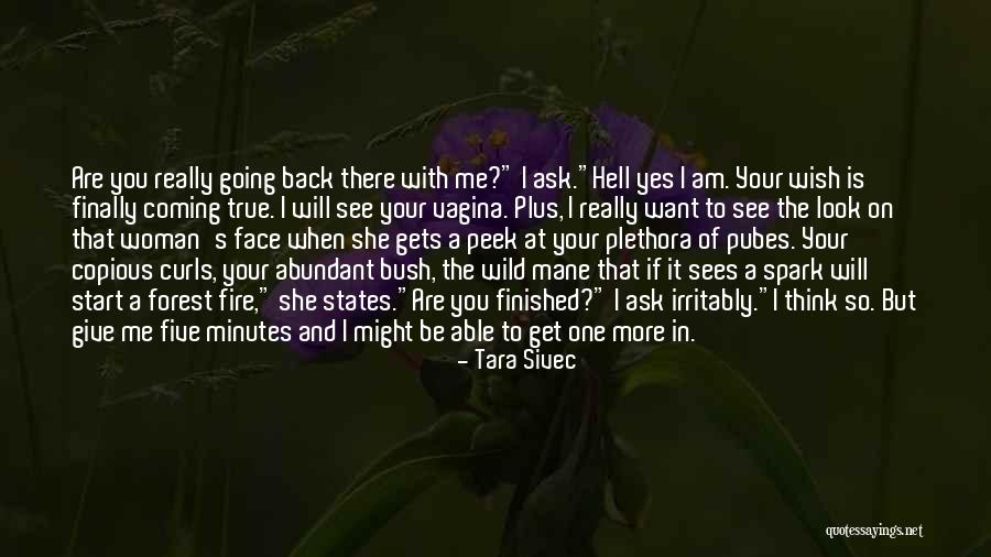 Meaders Face Quotes By Tara Sivec Meaders Face Quotes By Tara Sivec