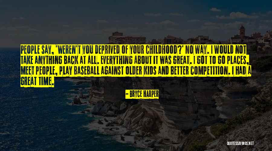Meaders Nursery Quotes By Bryce Harper Meaders Nursery Quotes By Bryce Harper