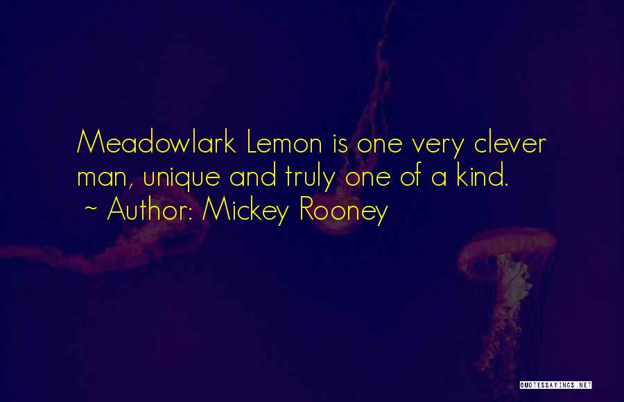 Meadowlark Quotes By Mickey Rooney