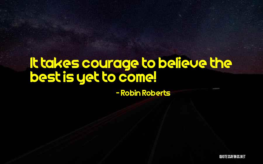 Meadowlarks Nest Quotes By Robin Roberts Meadowlarks Nest Quotes By Robin Roberts