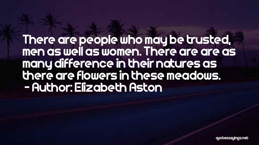 Meadows Quotes By Elizabeth Aston