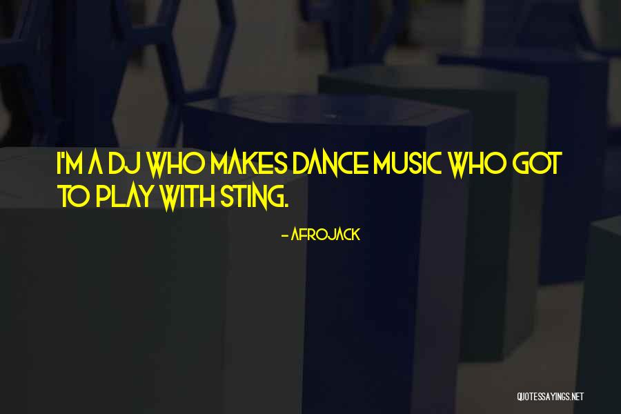 Meadwell Mowat Quotes By Afrojack Meadwell Mowat Quotes By Afrojack