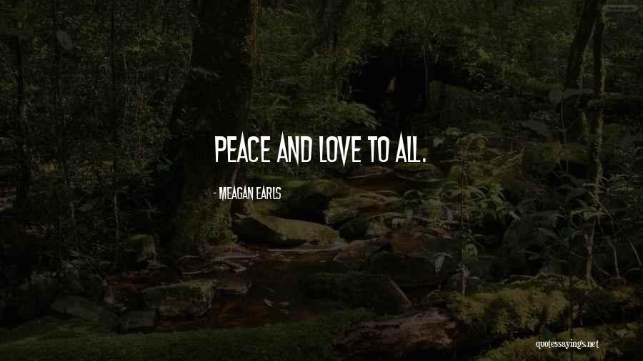 Meagan Earls Quotes 1355857