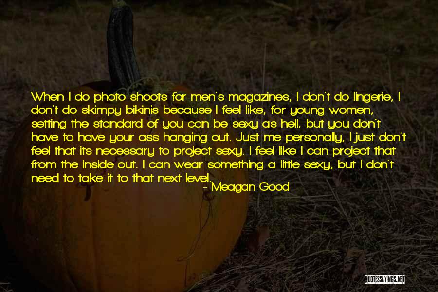 Meagan Good Quotes 1813701