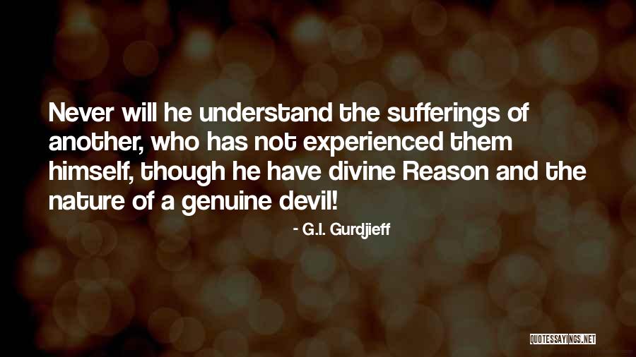 Meaghan Gadd Quotes By G.I. Gurdjieff Meaghan Gadd Quotes By G.I. Gurdjieff