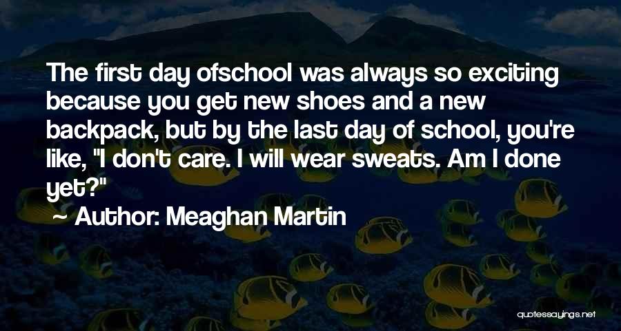 Meaghan Martin Quotes 1312107
