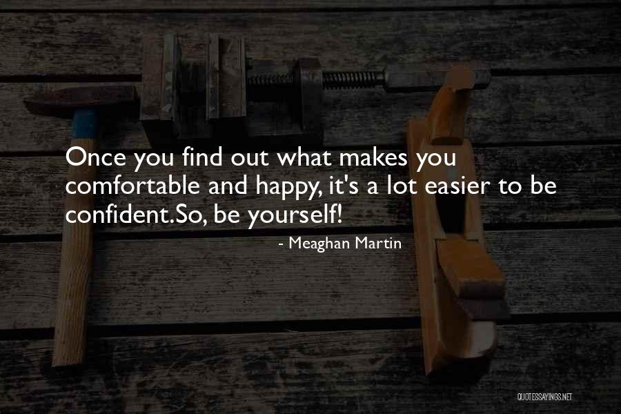 Meaghan Quotes By Meaghan Martin Meaghan Quotes By Meaghan Martin