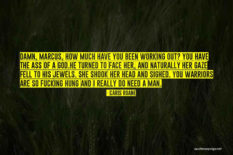 Meagher County Quotes By Caris Roane Meagher County Quotes By Caris Roane