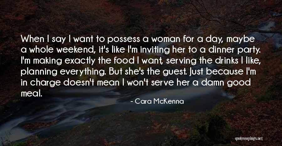 Meal Planning Quotes By Cara McKenna Meal Planning Quotes By Cara McKenna