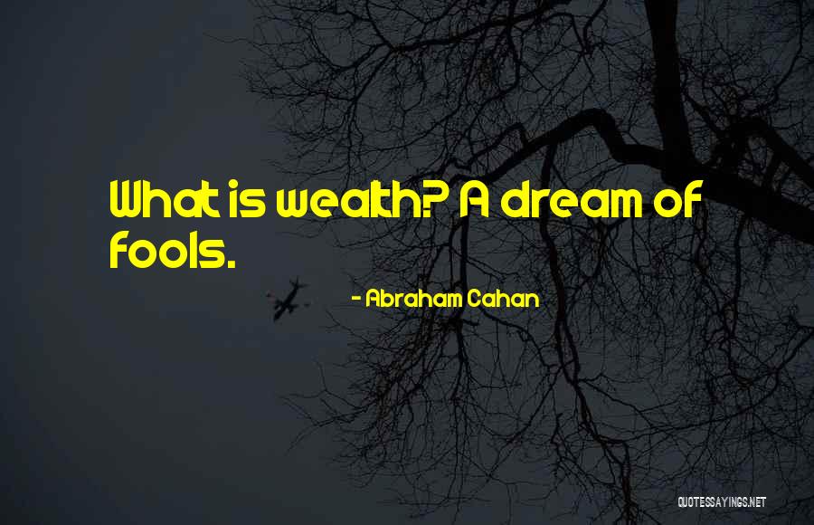 Mealing Meditation Quotes By Abraham Cahan Mealing Meditation Quotes By Abraham Cahan