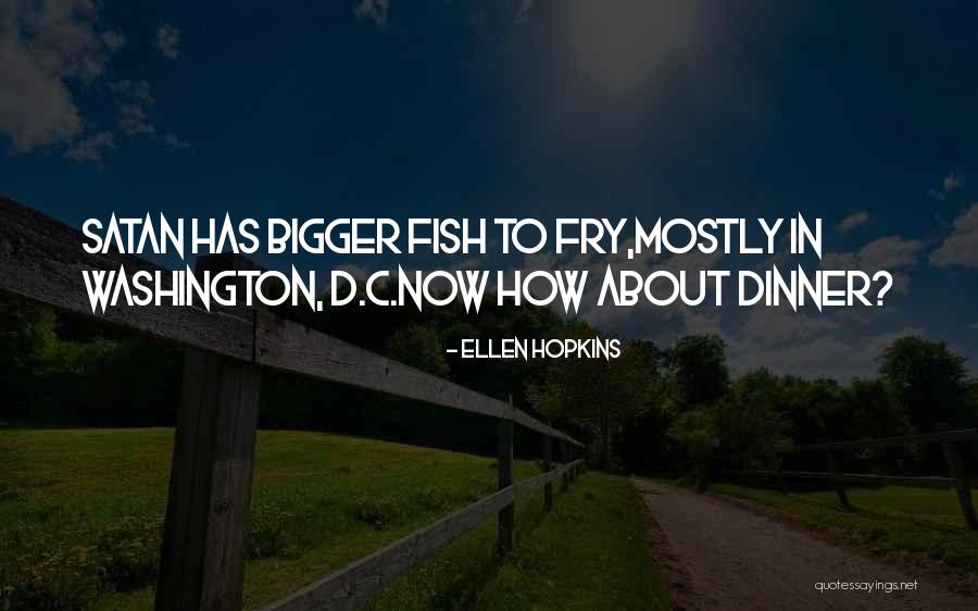 Mealtime Quotes By Ellen Hopkins Mealtime Quotes By Ellen Hopkins