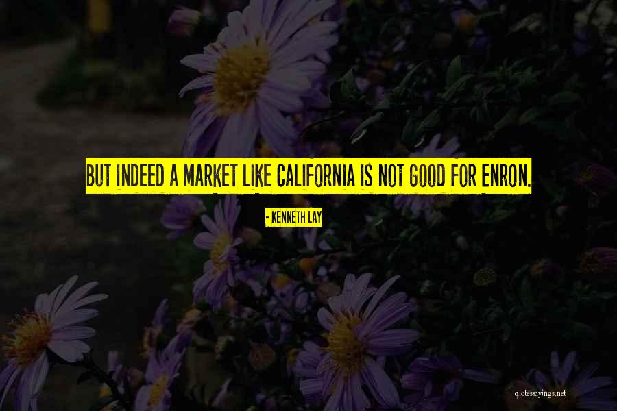 Mealtime Quotes By Kenneth Lay Mealtime Quotes By Kenneth Lay