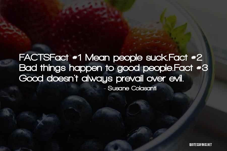 Mean 3 Quotes By Susane Colasanti Mean 3 Quotes By Susane Colasanti