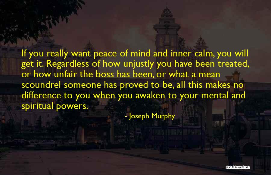 Mean Boss Quotes By Joseph Murphy