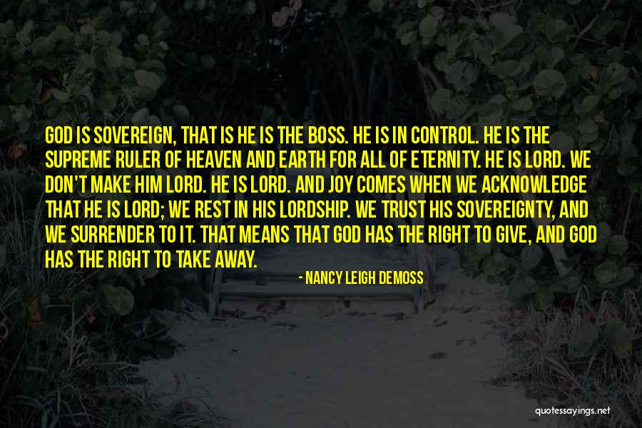 Mean Boss Quotes By Nancy Leigh DeMoss Mean Boss Quotes By Nancy Leigh DeMoss